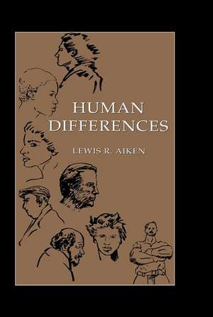 Human Differences de Lewis R. Aiken