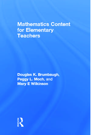 Mathematics Content for Elementary Teachers de Douglas K. Brumbaugh