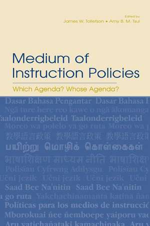 Medium of Instruction Policies de James W. Tollefson