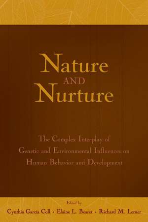 Nature and Nurture de Cynthia T. Garcia Coll