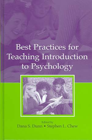 Best Practices for Teaching Introduction to Psychology de Dana S. Dunn