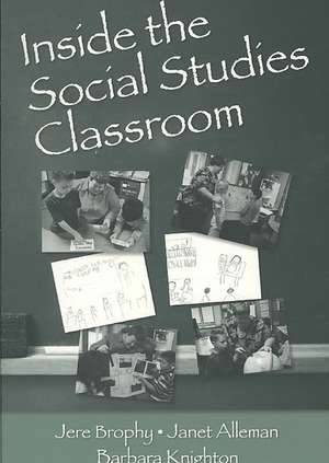 Inside the Social Studies Classroom de Jere Brophy