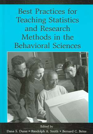 Best Practices in Teaching Statistics and Research Methods in the Behavioral Sciences de Dana S. Dunn