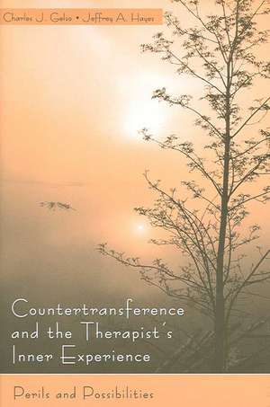 Countertransference and the Therapist's Inner Experience: Perils and Possibilities de Charles J. Gelso