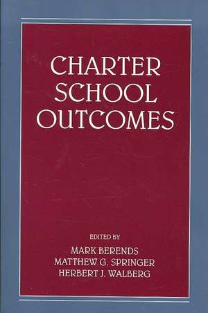 Charter School Outcomes de Mark Berends