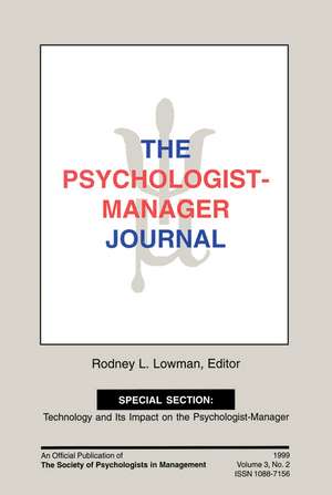 The Psychologist-Manager Journal: Volume 3, Number 2 de Rodney L. Lowman