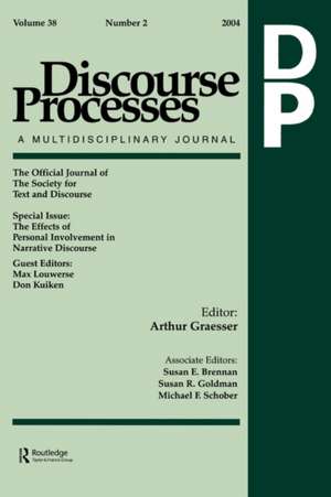 The Effects of Personal Involvement in Narrative Discourse: A Special Issue of Discourse Processes de Max Louwerse