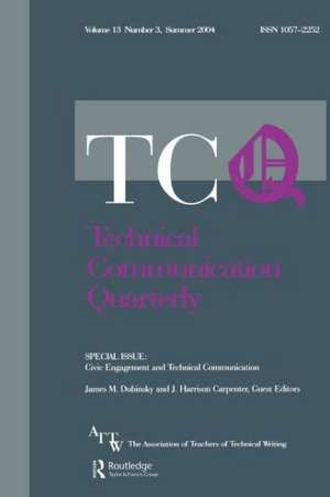 Civic Engagement and Technical Communication: A Special Issue of Technical Communication Quarterly de James M. Dubinsky