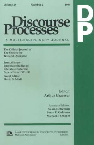 Empirical Studies of Literature: Selected Papers From Igel '98. A Special Issue of discourse Processes de David S. Miall