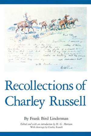 Recollections of Charley Russell de Frank Bird Linderman