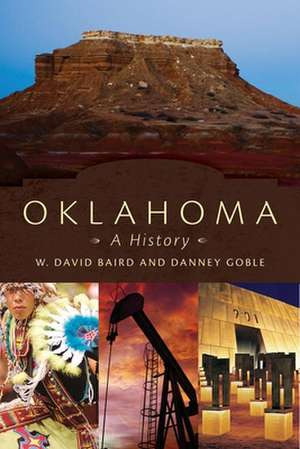 Oklahoma: A History de W. David Baird