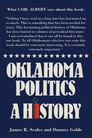 Oklahoma Politics de James R. Scales