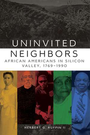 Uninvited Neighbors de Herbert G. Ruffin