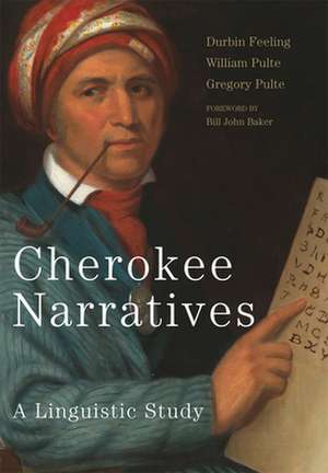 Cherokee Narratives de Durbin Feeling