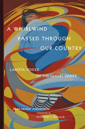 A Whirlwind Passed Through Our Country de Rani-Henrik Andersson