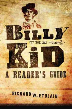 Billy the Kid de Richard W. Etulain