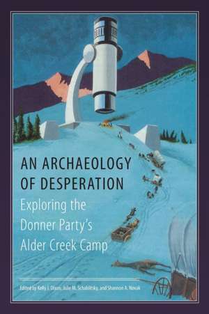 Archaeology of Desperation