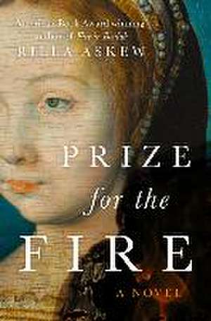 Prize for the Fire de Rilla Askew