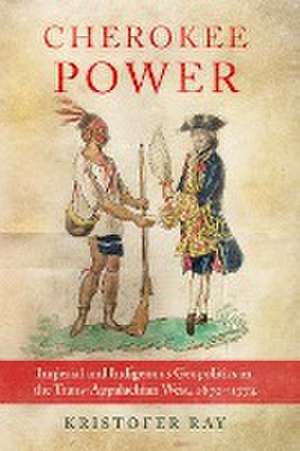 Cherokee Power de Kristofer Ray