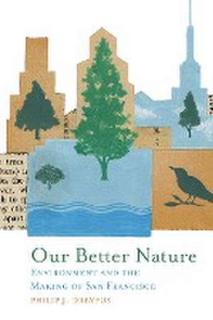 Our Better Nature de Philip J. Dreyfus