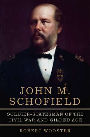 John M. Schofield de Robert Wooster