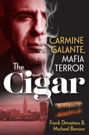 The Cigar de Frank Dimatteo