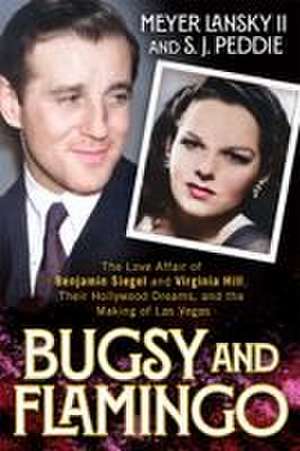 Bugsy and Flamingo de Meyer Lansky