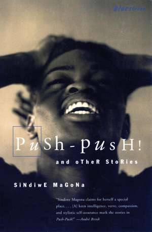 Push- Push! de Sindiwe Magona