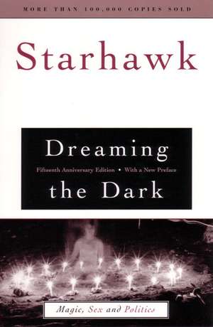 Dreaming the Dark de "Starhawk"