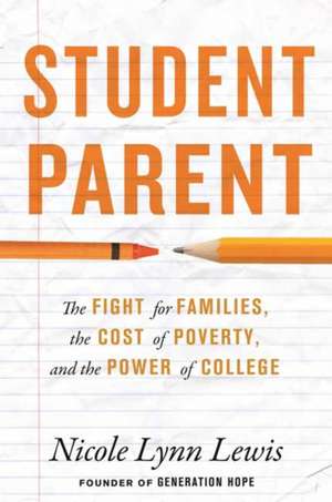 Student Parent de Nicole Lynn Lewis