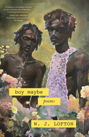 Boy Maybe de W J Lofton