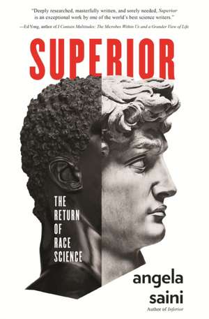 Superior: The Return of Race Science de Angela Saini