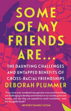 Some of My Friends Are... de Deborah Plummer