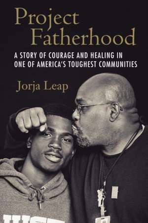 Project Fatherhood de Jorja Leap