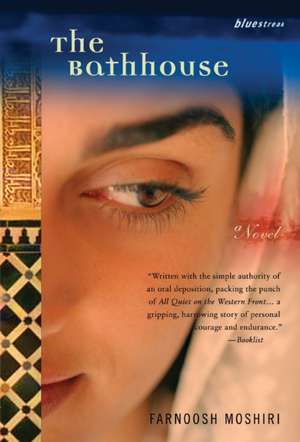 The Bathhouse de Farnoosh Moshiri