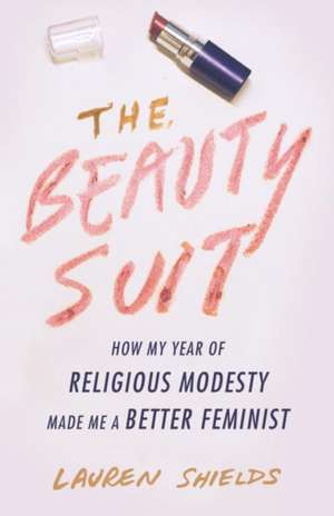 The Beauty Suit de Lauren Shields