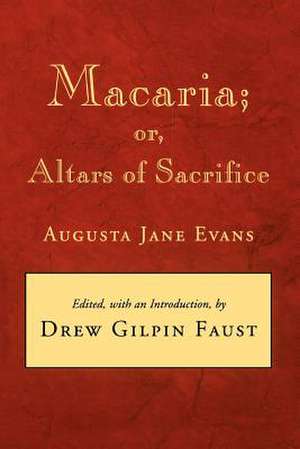 Macaria de Augusta J. Evans