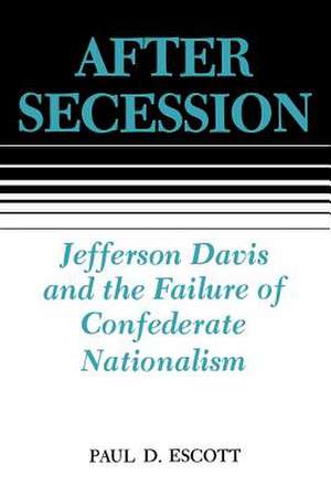 After Secession de Paul D. Escott