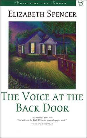 The Voice at the Back Door de Elizabeth Spencer