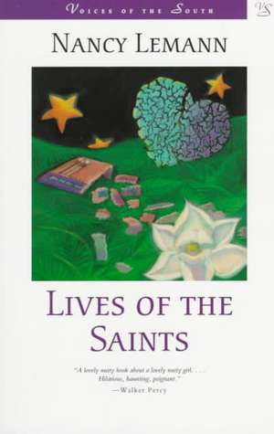 Lives of the Saints de Nancy Lemann