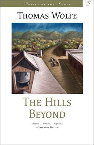 The Hills Beyond de Thomas Wolfe