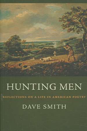 Hunting Men de Dave Smith