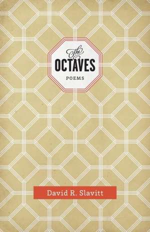 The Octaves de David R. Slavitt