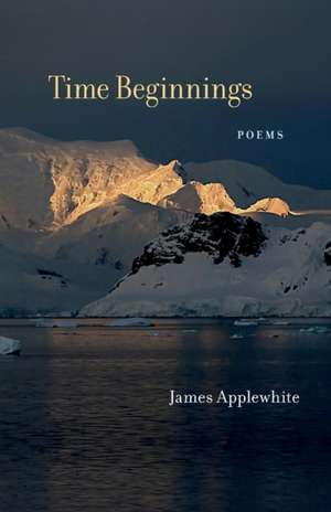 Time Beginnings de James Applewhite