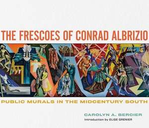 The Frescoes of Conrad Albrizio de Carolyn A Bercier