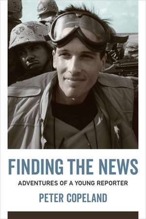 Finding the News de Peter Copeland