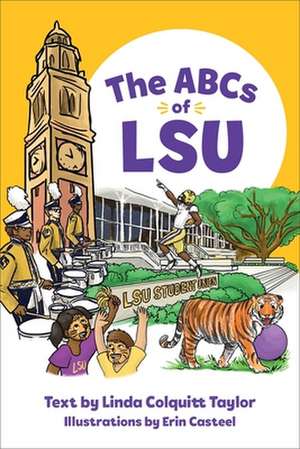 The ABCs of Lsu de Linda Colquitt Taylor