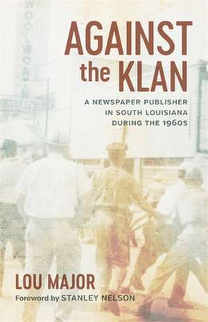 Against the Klan de Lou Major