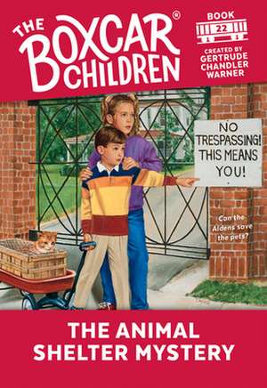 The Animal Shelter Mystery de Gertrude Chandler Warner