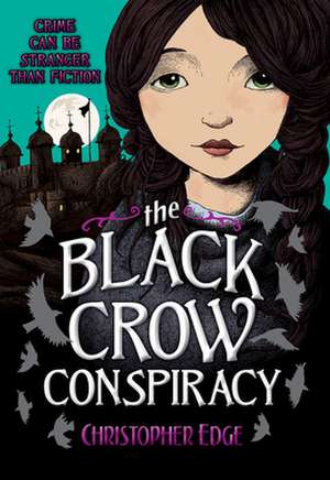 The Black Crow Conspiracy de Christopher Edge